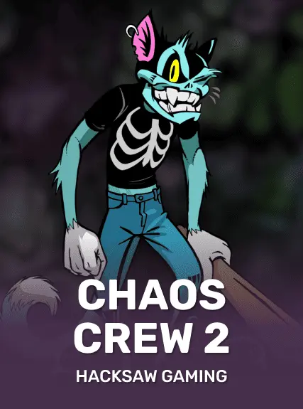 Chaos Crew 2 — Hacksaw Gaming